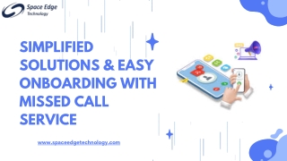 Seamless Customer Verification via Missed Call Service