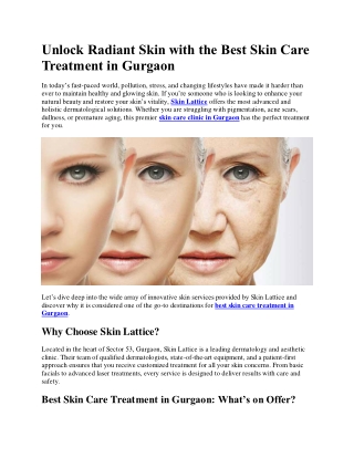 Unlock Radiant Skin with the Best Skin Care Treatment in Gurgaon