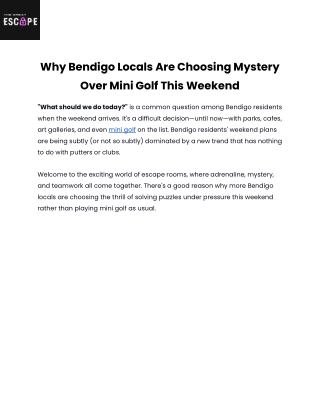 Why Bendigo Locals Are Choosing Mystery Over Mini Golf This Weekend