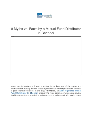8 Myths vs. Facts by a Mutual Fund Distributor in Chennai