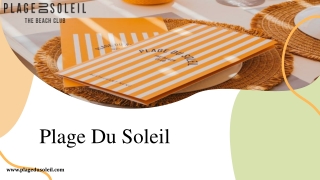 Plage Du Soleil