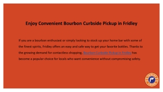 Enjoy Convenient Bourbon Curbside Pickup in Fridley