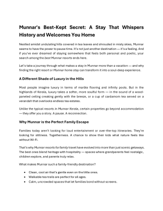 Munnar's Best-Kept Secret A Stay That Whispers History