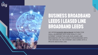 Business Broadband Leeds  Leased Line Broadband Leeds