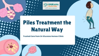 Piles Treatment the Natural Way – Trusted Care from Dr Khurana Homeo Clinic