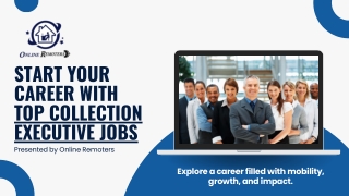 Start Your Career with Top Collection Executive Jobs