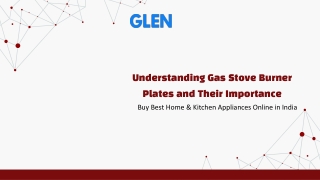Understanding Gas Stove Burner Plates and Their Importance