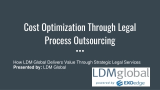 Cost Optimization Through Legal Process Outsourcing