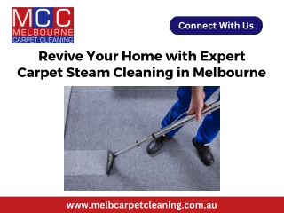 Revive Your Home with Expert Carpet Steam Cleaning in Melbourne