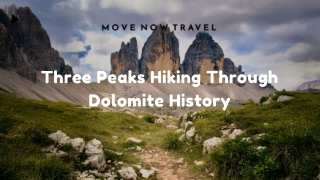 Three Peaks Hiking Through Dolomite History