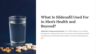 What is Sildenafil Used For