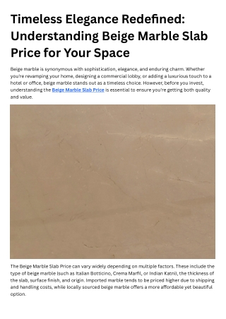 Timeless Elegance Redefined Understanding Beige Marble Slab Price for Your Space