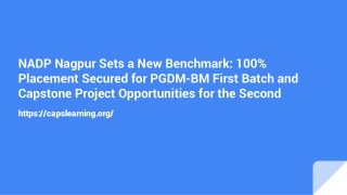 NADP Nagpur Sets a New Benchmark 100% Placement Secured for PGDM-BM First Batch and Capstone Project Opportunities for t