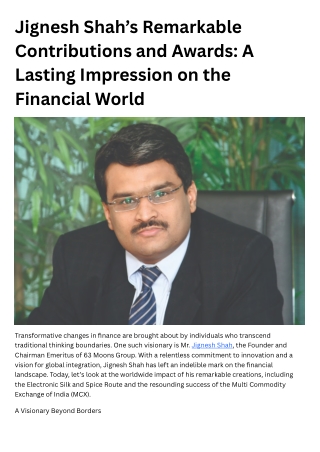 Jignesh Shah’s Remarkable Contributions and Awards A Lasting Impression on the Financial World