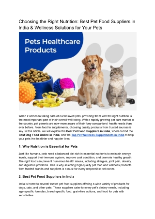 Choosing the Right Nutrition_ Best Pet Food Suppliers in India & Wellness Solutions for Your Pets