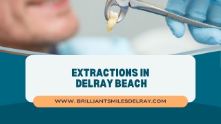Extractions in Delray Beach