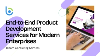 End-to-End Product Development Services by Bloom Consulting