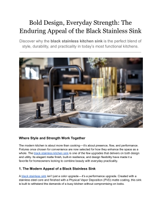 Bold Design, Everyday Strength: The Enduring Appeal of the Black Stainless Sink
