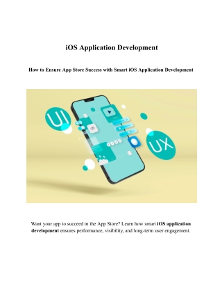 How to Ensure App Store Success with Smart iOS Application Development