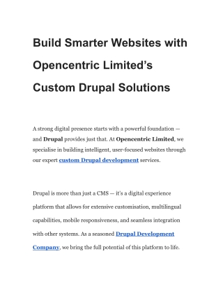Build Smarter Websites with Opencentric Limited’s Custom Drupal Solutions