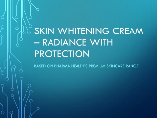 Skin_Whitening_Cream_Presentation