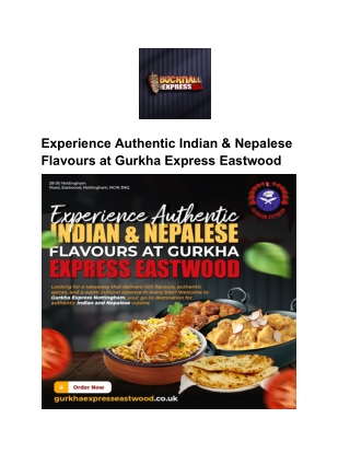 Experience Authentic Indian & Nepalese Flavours at Gurkha Express Eastwood