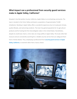 What impact can a professional from security guard services make in Apple Valley, California