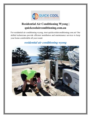 Residential Air Conditioning Wyong quickcoolairconditioning.com.au