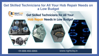 Get Skilled Technicians for All Your Hob Repair Needs on a Low Budget
