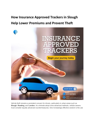 Insurance Approved Trackers in Slough Reduce Risk