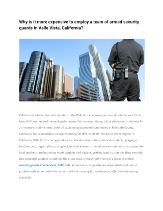 Why is it more expensive to employ a team of armed security guards in Valle Vista, California