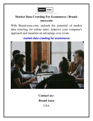 Market Data Crawling For Ecommerce  Brand-aura.com