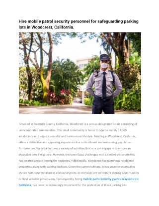 Hire mobile patrol security personnel for safeguarding parking lots in Woodcrest, California