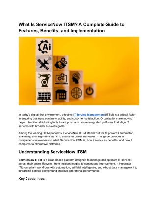 What Is ServiceNow ITSM? A Complete Guide to Features, Benefits, and Implementat