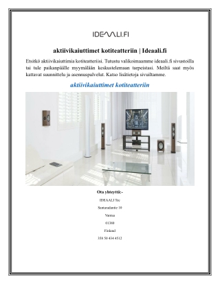 aktiivikaiuttimet kotiteatteriin Ideaali.fi