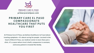 Primary Care El Paso – Compassionate Healthcare That Puts You First
