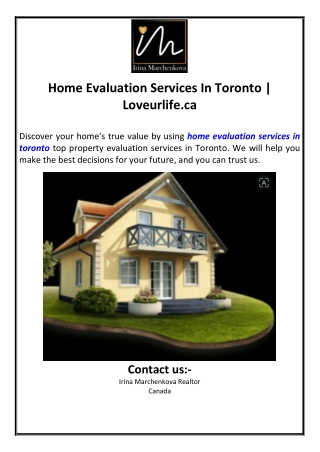 Home Evaluation Services In Toronto | Loveurlife.ca
