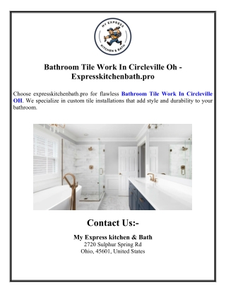 Bathroom Tile Work In Circleville Oh - Expresskitchenbath.pro