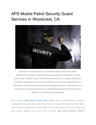 APS Mobile Patrol Security Guard Services in Woodcrest, CA