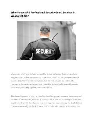 Why choose APS Professional Security Guard Services in Woodcrest, CA
