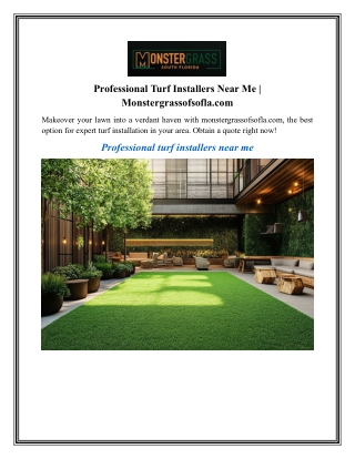 Professional Turf Installers Near Me Monstergrassofsofla.com