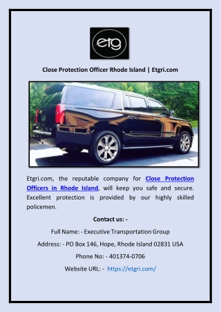 Close Protection Officer Rhode Island | Etgri.com