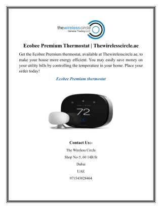 Ecobee Premium Thermostat  Thewirelesscircle.ae