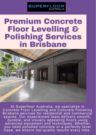 Top Solutions for Concrete Floor Levelling & Polished Concrete Floors Brisbane