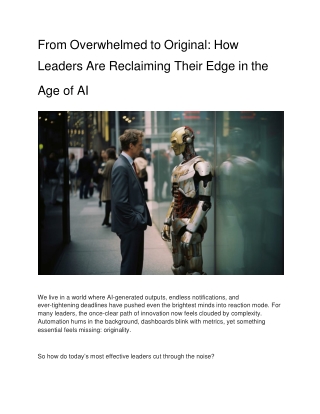 from-overwhelmed-to-original-how-leaders-are-reclaiming-their-edge-in-the-age-of-ai