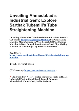 Explore Sarthak Tubemill’s Tube Straightening Machine