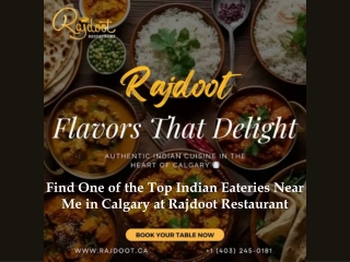 Find One of the Top Indian Eateries Near Me in Calgary at Rajdoot Restaurant