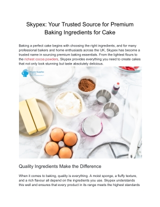Skypex Your Trusted Source for Premium Baking Ingredients for Cake
