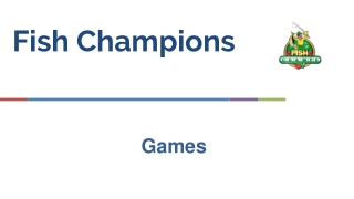 Fish Champion Game Play