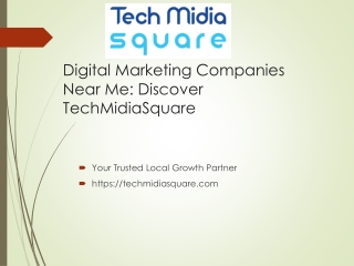 TechMidiaSquare_Digital_Marketing_Companies_Near_Me